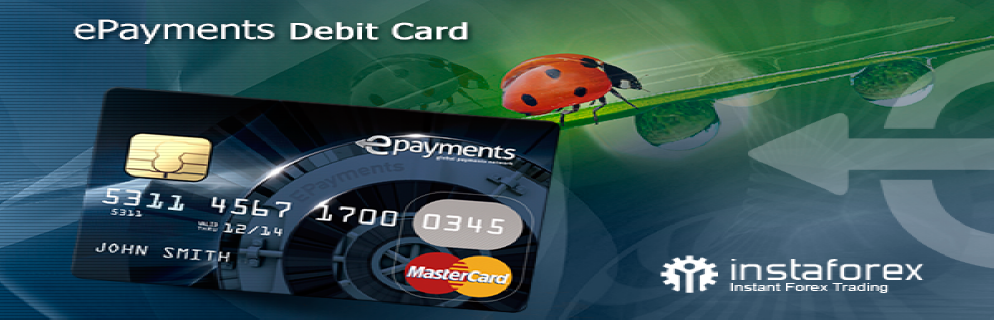 Instaforex E Payment Debit Card